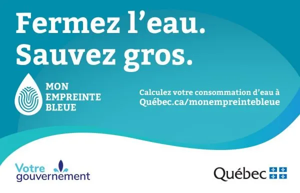 Campagne de sensibilisation à l'économie d'eau potable - Stratégie Québécoise d'Économie d'Eau Potable 2019-2015 du MAMH.